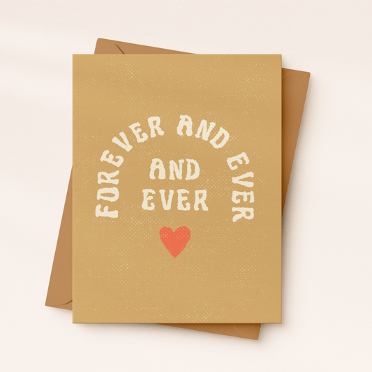 Forever And Ever Card